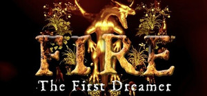 FIRE The First Dreamer banner