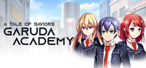 A Tale of Saviors: Garuda Academy banner