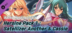Battle Heroine Crisis: Heroine Pack - Satellizer Another & Cassie banner