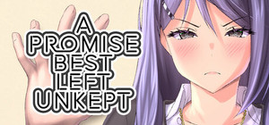 A Promise Best Left Unkept banner