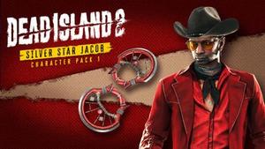 Dead Island 2 Character Pack 1 - Silver Star Jacob banner