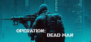 Operation: Dead Man banner