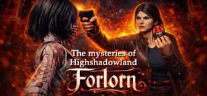 Forlorn: The mysteries of Highshadowland banner