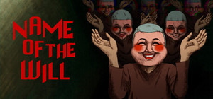 Name of The Will banner