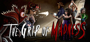The Grip of Madness banner