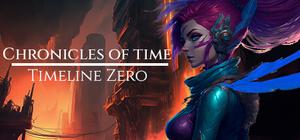 Chronicles of Time : Timeline Zero banner