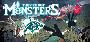 They're Not Monsters banner
