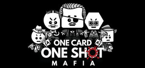 One Card One Shot - Mafia banner