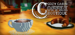 Cozy Cabin: Coffee Boutique banner