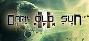 Dark Old Sun II: Unspace banner