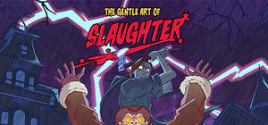 The Gentle Art of Slaughter banner