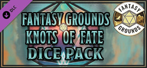 Fantasy Grounds - Knots of Fate Dice Pack banner