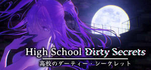 High School Dirty Secrets banner