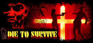 Die to Survive banner