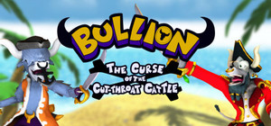 Bullion - The Curse of the Cut-Throat Cattle banner