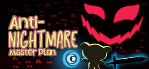 Anti-Nightmare Master Plan banner