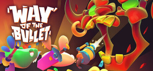 Way of the Bullet banner