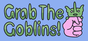 Grab The Goblins! banner