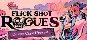 Flick Shot Rogues banner