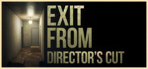 Exit From: Director's Cut banner