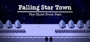 FallingStarTown: The Ghost From Past banner