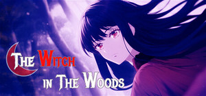 The Witch In The Woods banner
