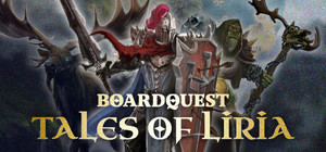 Boardquest: Tales of Liria banner