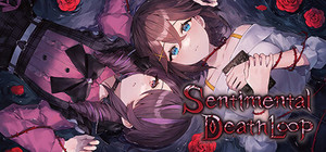 Sentimental Death Loop banner