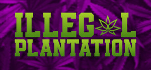 Illegal Plantation banner
