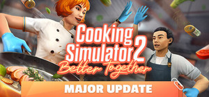 Cooking Simulator 2 Better Together banner