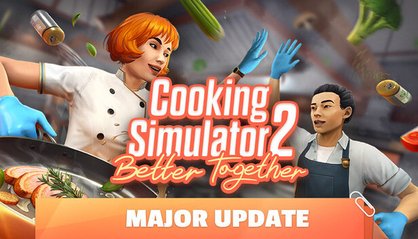 Cooking Simulator 2 Better Together