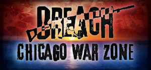 Breach: Chicago War Zone banner
