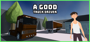 A Good Truck Driver banner