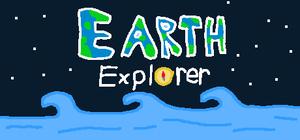 Earth Explorer (CANCELLED DON'T WISHLIST) banner