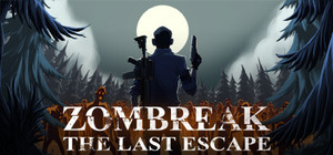 Zombreak: The Last Escape banner