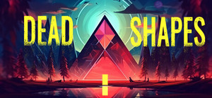 Dead Shapes banner