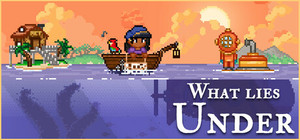 What Lies Under banner
