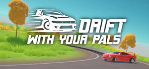 Drift With Your Pals banner