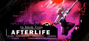 to back from AFTERLIFE banner