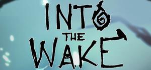 Into The Wake banner