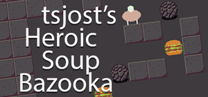 tsjost's Heroic Soup Bazooka banner