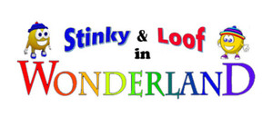 Stinky and Loof in Wonderland banner