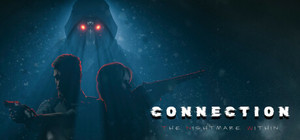 Connection: The Nightmare Within banner