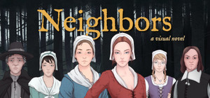 Neighbors - A Visual Novel banner