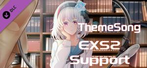 EXS2 Support package-ThemeSong banner