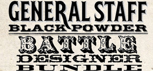 General Staff: Black Powder Battle Designer Bundle banner