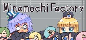 Minamochi Factory banner