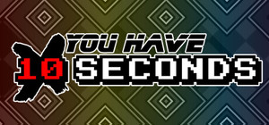 You Have 10 Seconds (2023) banner
