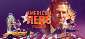 American Hero Unrated banner