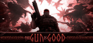 The Gun is Good banner